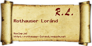 Rothauser Loránd névjegykártya